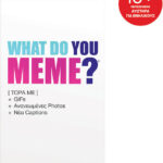 Επιτραπέζιο Παιχνίδι What Do You Meme?18+ Ετών AS